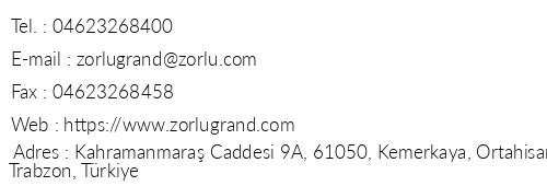 Zorlu Grand Hotel Trabzon telefon numaralar, faks, e-mail, posta adresi ve iletiim bilgileri